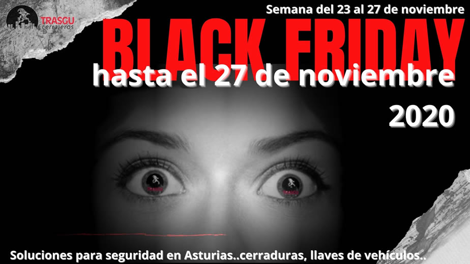 cerrajeros Oviedo Trasgu Black friday ciber Monday cerrajeros Oviedo Trasgu Black friday ciber Monday