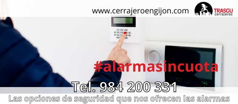 Las opciones de seguridad que nos ofrecen las alarmas en Gijón Las opciones de seguridad que nos ofrecen las alarmas en Gijón