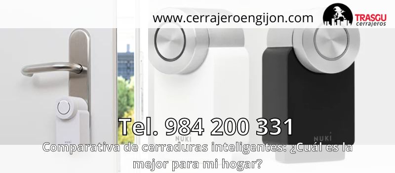 Comparativa de cerraduras inteligentes: ¿cuál es la mejor para mi hogar en Gijón? Comparativa de cerraduras inteligentes: ¿cuál es la mejor para mi hogar en Gijón?